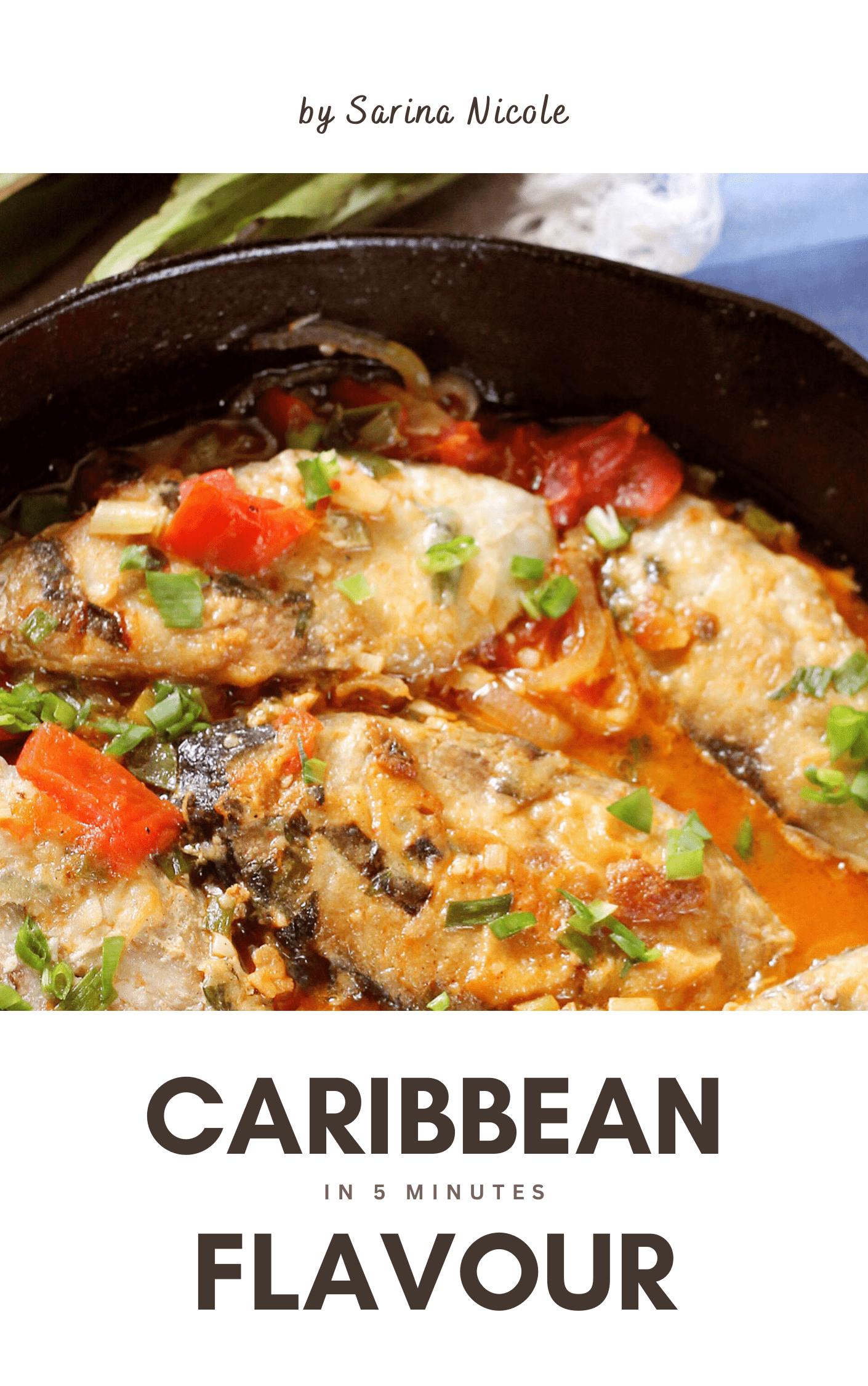 Caribbean Flavour in 5 Minutes